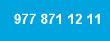 977 871 12 11
